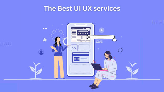 What are the best UI UX services?